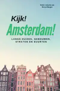 KIJK! AMSTERDAM!