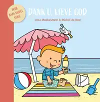 DANK U, LIEVE GOD