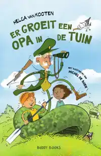 ER GROEIT EEN OPA IN DE TUIN