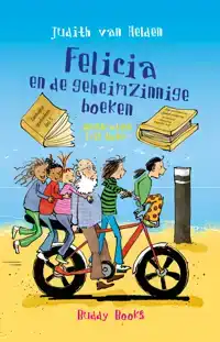 FELICIA EN DE GEHEIMZINNIGE BOEKEN