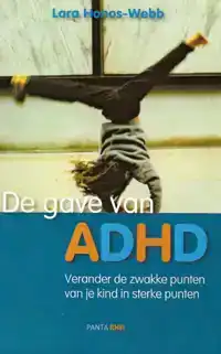 DE GAVE VAN ADHD