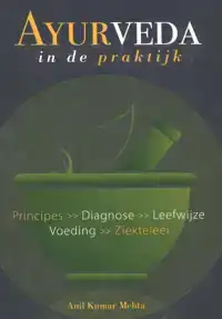 AYURVEDA IN DE PRAKTIJK