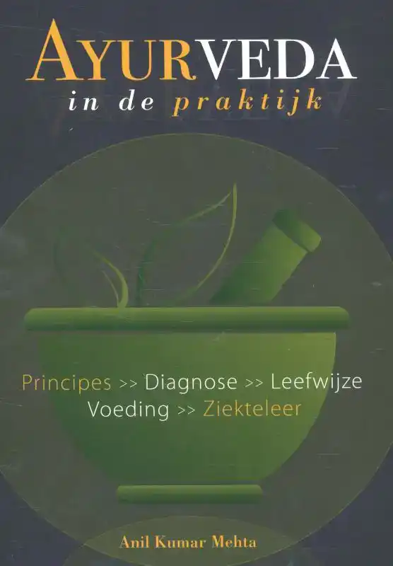 AYURVEDA IN DE PRAKTIJK
