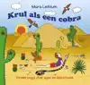 KRUL ALS EEN COBRA