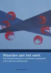 WAARDEN AAN HET WERK