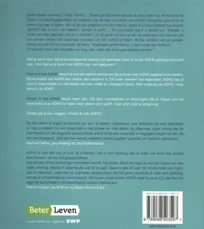 HOERA! IK HEB ADHD VAN PATIENT TOT TEMPERAMENT