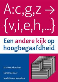 EEN ANDERE KIJK OP HOOGBEGAAFDHEID