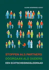 STOPPEN ALS PARTNER, DOORGAAN ALS OUDERS