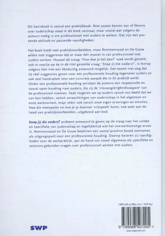 SNAP JIJ DIE OUDERS?
