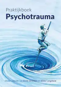 PRAKTIJKBOEK PSYCHOTRAUMA