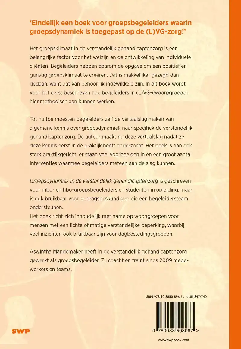GROEPSDYNAMIEK IN DE VERSTANDELIJK GEHANDICAPTENZORG