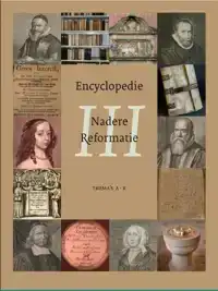 ENCYCLOPEDIE NADERE REFORMATIE