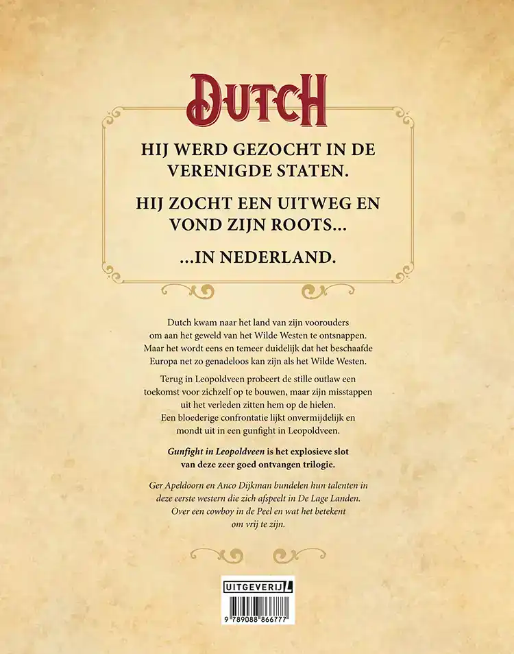 DUTCH GUNFIGHT IN LEOPOLDVEEN
