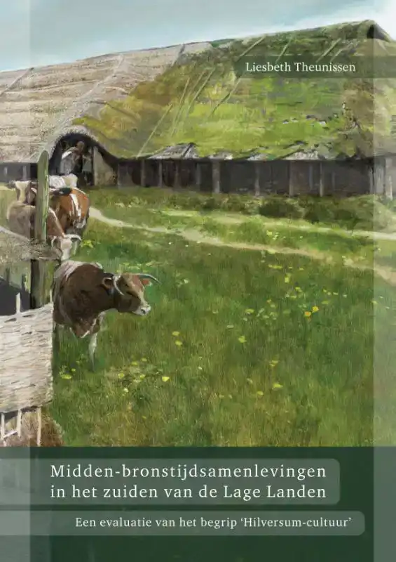 MIDDEN-BRONSTIJDSAMENLEVINGEN IN HET ZUIDEN VAN DE LAGE LAND