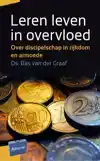 LEREN LEVEN IN OVERVLOED