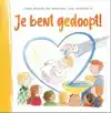 JE BENT GEDOOPT!