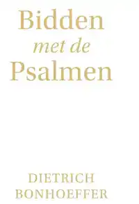 BIDDEN MET DE PSALMEN