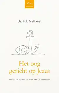 HET OOG GERICHT OP JEZUS