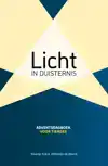 LICHT IN DUISTERNIS