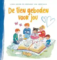 DE TIEN GEBODEN VOOR JOU