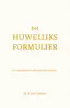 HET HUWELIJKSFORMULIER