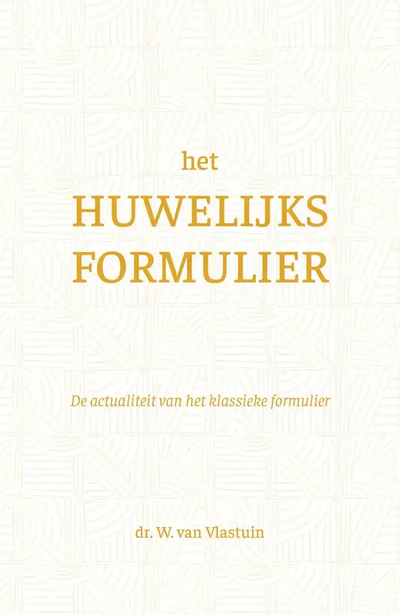 HET HUWELIJKSFORMULIER