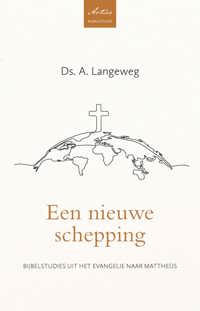 EEN NIEUWE SCHEPPING