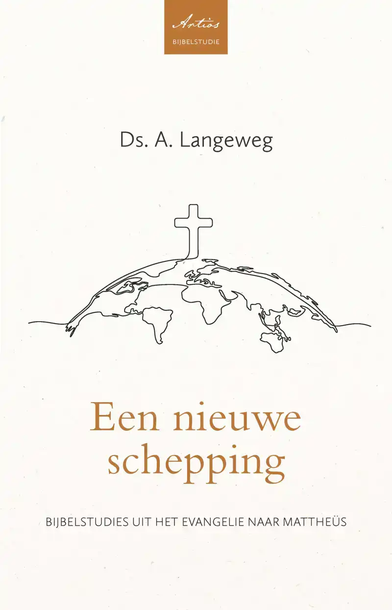 EEN NIEUWE SCHEPPING