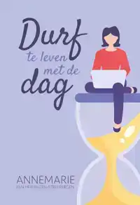 DURF TE LEVEN MET DE DAG