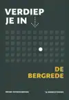 VERDIEP JE IN... DE BERGREDE