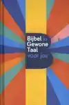 BIJBEL IN GEWONE TAAL VOOR JOU