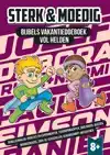 STERK EN MOEDIG