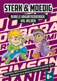 STERK EN MOEDIG