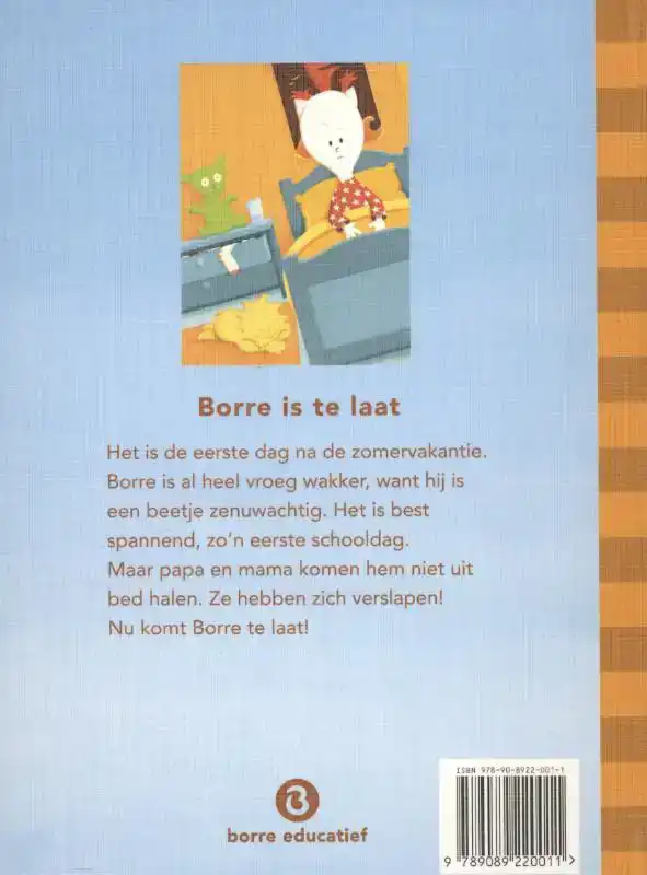 BORRE IS TE LAAT