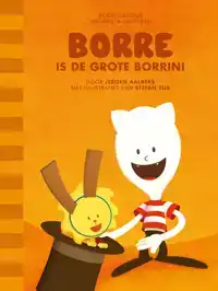 BORRE IS DE GROTE BORRINI