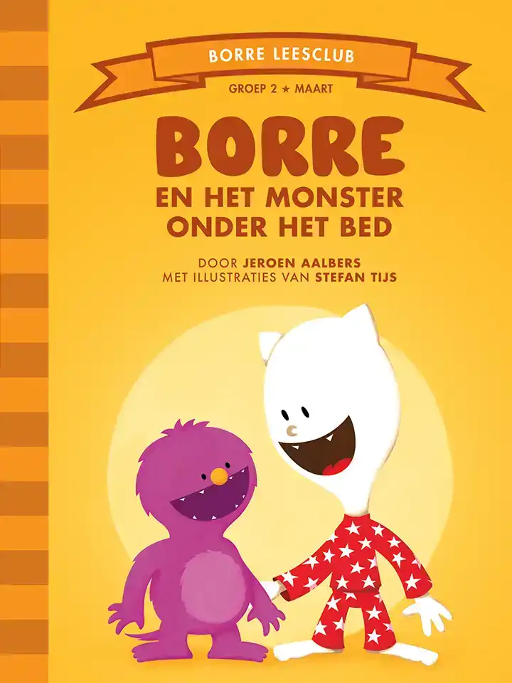 BORRE EN HET MONSTER ONDER HET BED