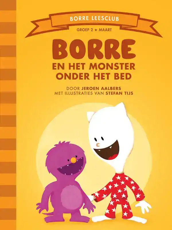 BORRE EN HET MONSTER ONDER HET BED