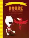 BORRE EN DE PAPEGAAI