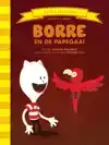 BORRE EN DE PAPEGAAI