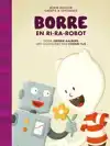 BORRE EN RI-RA-ROBOT