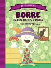 BORRE IS EEN DEFTIGE DAME