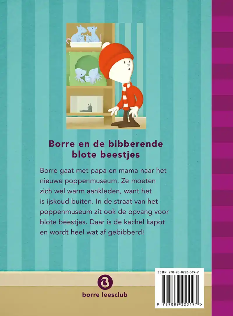 BORRE EN DE BIBBERENDE BLOTE BEESTJES