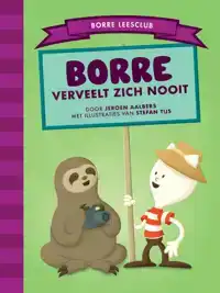 BORRE VERVEELT ZICH NOOIT