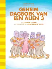 GEHEIM DAGBOEK VAN EEN ALIEN 3