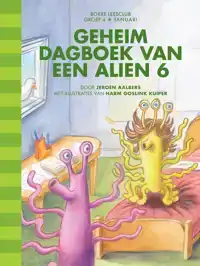 GEHEIM DAGBOEK VAN EEN ALIEN 6