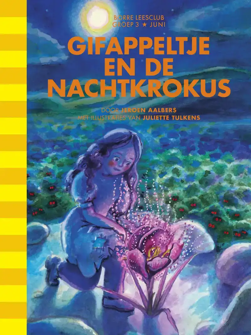 GIFAPPELTJE EN DE NACHTKROKUS