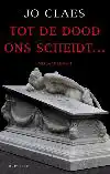 TOT DE DOOD ONS SCHEIDT..