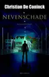 NEVENSCHADE