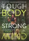 TOUGH BODY STRONG MIND