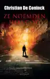 ZE NOEMDEN HEM GOD